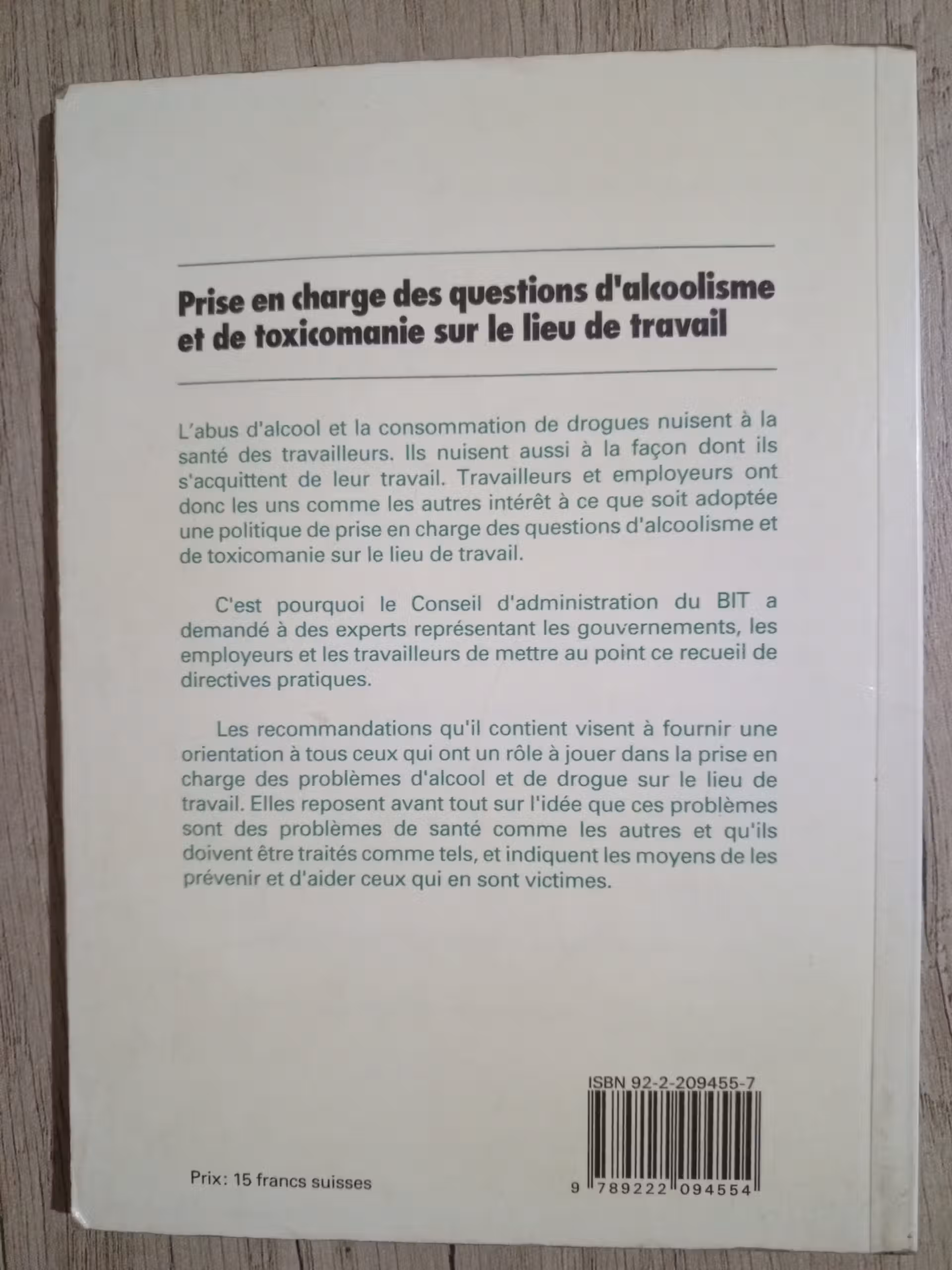 Prise en charge des questions d'alcoolisme et de toxicomanie sur le lieu de travail